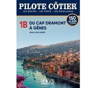 Pilote cotier 1B - du Cap Dramont à Gênes