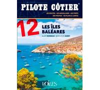 Pilote Côtier N°12 - Les Îles Baléares