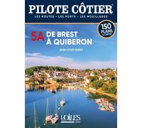Pilote Cotier N°5A : Brest-Quiberon - Jean-Louis Guéry - Voiles Et Voiliers - broché - Guide