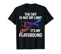 Pilote d'avion The Sky Is Not My Limit It's My Playground T-Shirt
