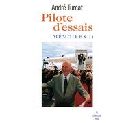 Pilote d'essais (II): Mémoires 2 (2)