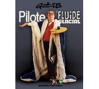 Collectif – Pilote, Fluide Glacial : spécial Gotlib – Relié – Bande dessinée