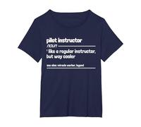 Pilote instructeur comme Un instructeur régulier mais Plus Cool T-Shirt, Femme Grandes Tailles, Bleu Marine, 1X