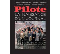 Pilote, la naissance d'un journal