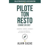 PILOTE TON RESTO COMME UN CHEF