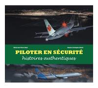 Piloter en sécurité