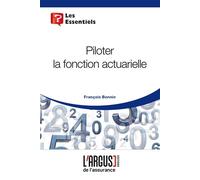 Piloter la fonction actuarielle