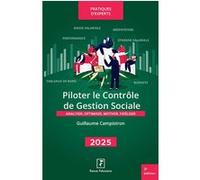 Piloter le Contrôle de la Gestion Sociale 2025 Guillaume Campistron (Auteur)