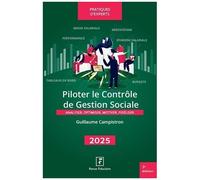 Piloter Le Contrôle De La Gestion Sociale - Analyser, Optimiser, Motiver, Fidéliser - Edition 2025
