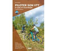 Piloter son VTT et son VTT électrique
