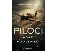 Pilotes - Adam Podlewski (Literatur - Prosa auf Polnisch)