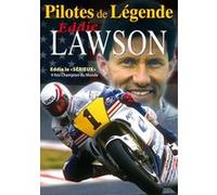 Pilotes de légende : Eddie Lawson DVD E