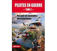 Pilotes en guerre - tome 2 (2)