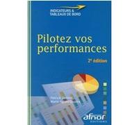 Pilotez vos performances Patrick Jaulent (Auteur), Marie-Agnès Quares (Auteur)