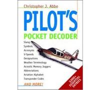 Pilot's Pocket Decoder Christopher J. Abbe (Auteur)