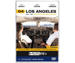 PilotsEYE.tv | LOS ANGELES |:| DVD |:| Cockpitflug Lufthansa | Boeing 747 | Der letzte Flug des Leitwolfes | Bonus: Los Angeles Tour