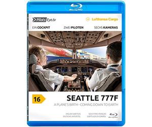 PilotsEYE.TV | Seattle | Cockpitmitflug B777 | Lufthansa Cargo| 34A Plane's Birth-Coming Down to Earth | Bonus: Boeing Factory Visit Plus Dreamlifter [Blu-Ray] [Import]