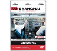 PilotsEYE.TV | Shanghai |:| DVD |:| Cockpitflug Swiss | A340 | Engine Overheat | Bonus: CrewVisit Expo 2010 [Import]