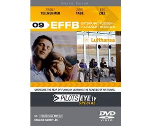 PilotsEYE.TV-Special | EFFB | ENTSPANNT Fliegen-FLUGANGST besiegen |:| DVD |:| Lufthansa | A320 | 12 Teilnehmer-2 Tage-1 Ziel [Import]