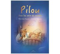 Pilou, Tous Les Soirs Du Monde