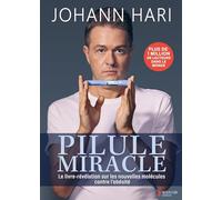 Pilule miracle: Le livre-révélation sur les nouvelles molécules contre l'obésité