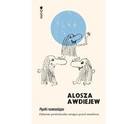 Pilules de réconfort - Aliocha Avdeïev (Literatur, Aphorismen auf Polnisch)