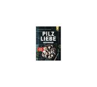 Pilzliebe