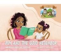 Pim And The Good Neighbor