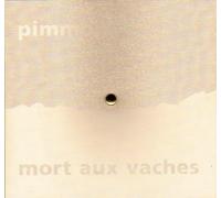 Pimmon - Mort aux Vaches