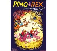 Pimo & Rex - Epouse-Moi Si Tu Peux !