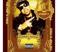 Pimp C – Pimpalation – CD – Édition limitée – Version explicite
