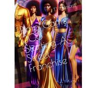 Pimp Game 303 Starting A Street Franchise