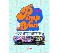 Pimp my Van With VanLife - Van Life - Casa - relié - Beau livre