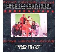 Analog Brothers – Pimp To Eat – CD