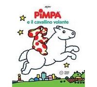 Pimpa E Il Cavallino Volante