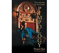 Pimpology: The 48 Laws of the Game