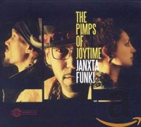 Pimps of Joytime - Janxta Funk [Import]