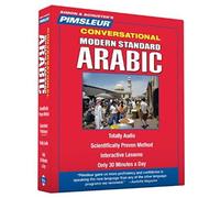 Pimsleur Arabic (Modern Standard) Conversational Course - Level 1 Lessons 1-16 Cd: Learn To Speak And Understand Modern Standard Arabic With Pimsleur