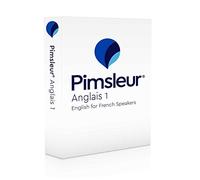 Pimsleur English for French Speakers Level 1 CD: Learn to Speak, Understand, and Read English with Pimsleur Language Programs (Volume 1)
