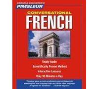 Pimsleur French Conversational Course - Level 1 Lessons 1-16 Cd: Learn To Speak And Understand French With Pimsleur Language Programs