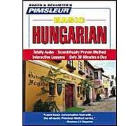 Pimsleur Hungarian Basic Course - Level 1 Lessons 1-10 Cd: Learn To Speak And Understand Hungarian With Pimsleur Language Programs