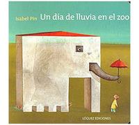 Pin, I: Día De Lluvia En El Zoo