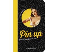 Pin up: Belles de jour, belles de nuit, cartes détachables