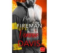 Pin-Up Fireman (Wild Heat, Book 4) (Paperback) Vonnie Davis, (Auteur)