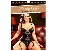Pin-up Girls - Retro Glamour (Wandkalender 2026 DIN A4 hoch), CALVENDO Monatskalender: Dieser Kalender präsentiert auf respektvolle Weise die zeitlose ... Hauch von Nostalgie in Szene gesetzt sind.