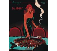 Pin-Up – Tome 8 : Big Bunny – Dargaud
