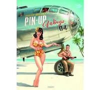 Pin-Up Wings T4 Romain Hugault (Illustration)