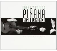Pinana Curro Y Carlo - Misa Flamenca [Import]