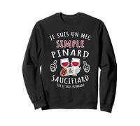 Pinard & Sauciflard Recette Ultime du Mec Simple à l'Apéro Sweatshirt