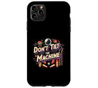 Pinball Don't Tilt The Machine Arcade Retro Gamer Coque pour iPhone 11 Pro Max